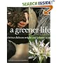 A Greener Life: The Modern Country Compendium
