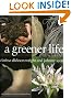 A Greener Life...
