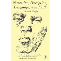 Narrative, Perception, Language, and Faith