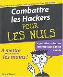 Combattre les Hackers pour les nuls