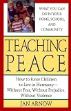 Teaching peace: how to raise children in harmony without pre