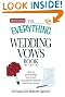 The Everything Wedding Vows Book: How to personalize the most important promise you'll ever make (Everything Series)