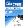 I Will Lose Weight This Time! Diet Journal By Alex Lluch (plastic Comb - Jan. 25, 2006)