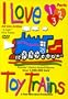 I Love Toy Trains Part 1(Volumes 1-3)