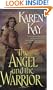 The Angel and the Warrior (Berkley Sensation)