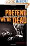 Pretend We're Dead: Capitalist Monsters in American Pop Culture