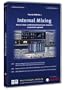 Internal Mixing Tutorial DVD Vol.1