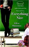 Everything Nice (Bantam Discovery)
