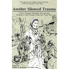 Another Silenced Trauma: Twelve Feminist Therapists and Activists Respond to One Woman's Recovery