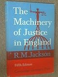 The machinery of justice in England