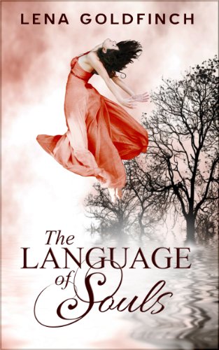 The Language of Souls by Lena Goldfinch