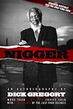 Nigger: An Autobiography by Dick Gregory