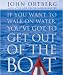 If You Want To Walk On Water, You Have To Get Out The Boat (Inspirio/Zondervan Miniature Editions)