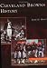 Cleveland Browns History (OH) (Images of Sports)