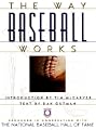 The Way Baseball Works
