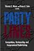 Party Lines: Competition, Partisanship, And Congressional Redistricting Image of Party Lines: Competition, Partisanship, And Congressional Redistricting