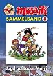 MOSAIK Sammelband 08. Die Jagd auf Ludas Matyi