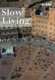 Slow Living