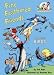 The Fine Feathered Friends (The Cat in the Hat's Learning Library)