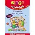 Bingo-Arbeitsheft. Zusammen sind wir stark by Frauke Nahrgang