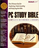 PC Study Bible; Complete Reference Library