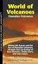 World of Volcanoes: Hawaiian Volcanoes [VHS]