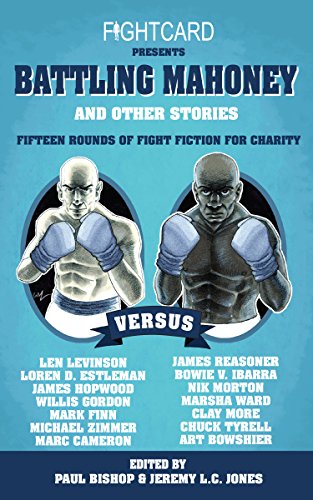 Fight Card Presents: Battling Mahoney & Other Stories