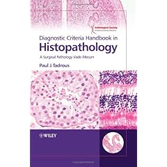 【クリックで詳細表示】Diagnostic Criteria Handbook in Histopathology： A Surgical Pathology Vade Mecum： Paul J. Tadrous： 洋書