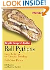 Ball Pythons (Reptile Keeper's Guide)