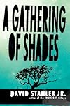 A Gathering of Shades