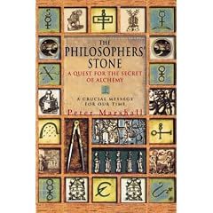 The Philosopher's Stone: A Quest for the Secrets of Alchemy