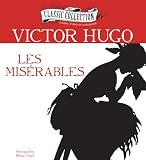 Les Miserables (Classic Collection (Brilliance Audio))