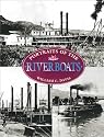 Portraits of the Riverboats
