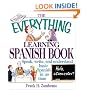 The Everything Learning Spanish Book: Speak, Write, and Understand Basic Spanish in No Time (Everything Series)
