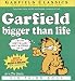 Garfield: Bigger Than Life (Garfield, 3)