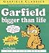 Garfield: Bigger Than Life (Garfield, 3)