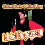 Ich bei du gewesen - Radio Version