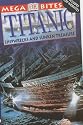 "Titanic" (Mega Bites)