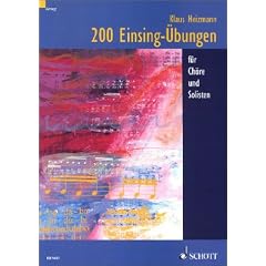 200 Einsing-�bungen: f�r Ch�re und Solisten