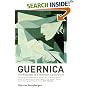 Guernica: The Biography of a Twentieth-Century Icon