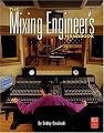 The Mixing Engineer's Handbook (Mix Pro Audio Series)