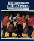 Prentice Hall Literature: Platinum