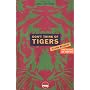 Don't Think of Tigers: An Anthology of New Writing