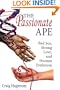 The Passionate Ape
