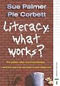 Literacy: what works?