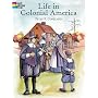 Life in Colonial America