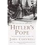 Hitler's Pope: The Secret History of Pius XII