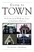 Going to Town: Architectural W...