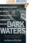 Dark Waters: An Insider's Account of the NR-1, the Cold War's Undercover Nuclear Sub