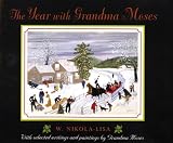 The Year with Grandma Moses